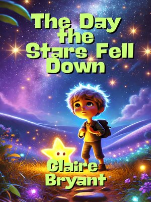 cover image of The Day the Stars Fell Down